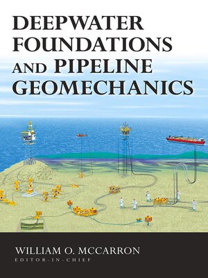 cover image of Deepwater Foundations and Pipeline Geomechanics